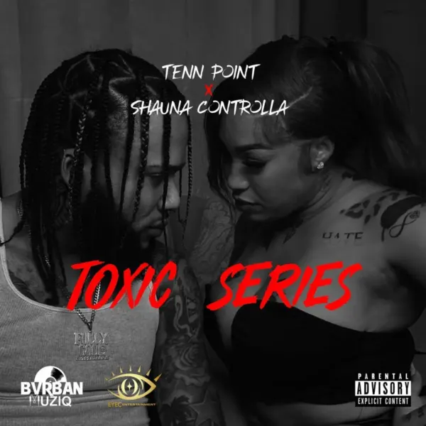 Tenn Point X Shauna Controlla - Toxic Series