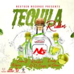 Tequila Riddim (2025) – Next Generation Productions