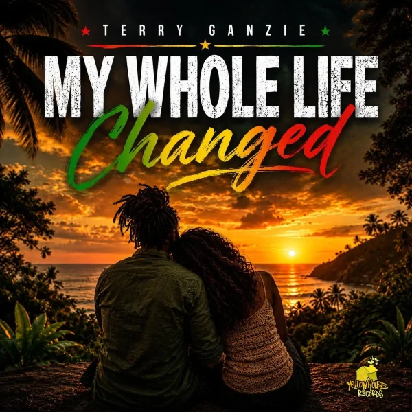 Terry Ganzie - My Whole Life Changed