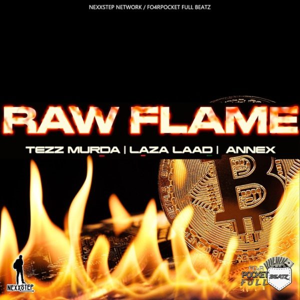 Tezz Murda - Raw Flame