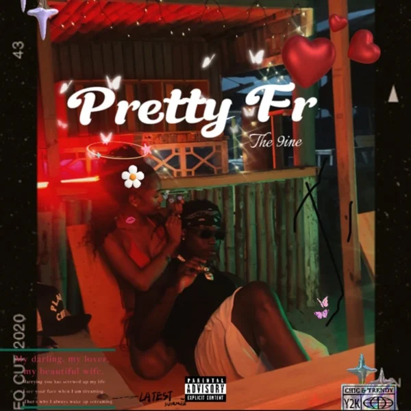 The 9ine - Pretty Fr