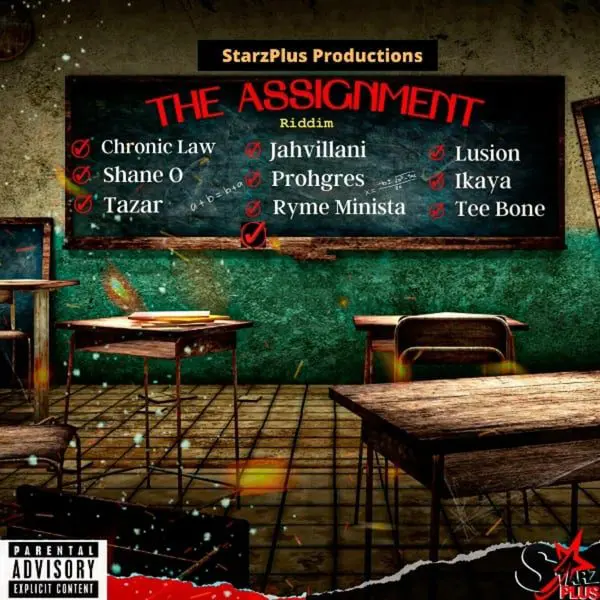 The Assignment Riddim - Starzplus Production