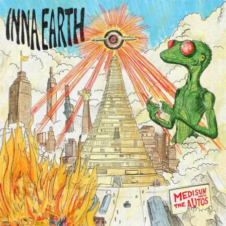 The Autos & Medisun – Inna Earth The Autos & Medisun - Inna Earth