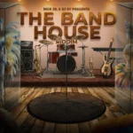 The Band House Riddim – DJ Ky