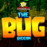 The Bug Riddim (25th Anniversary Deluxe Edition) – Madhouse Records