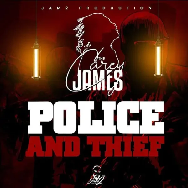 The Carey James - Police And Thief