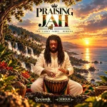 The Carey James x Deroux – Praising Jah