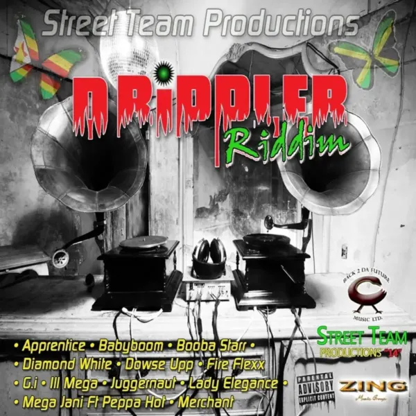The Drippler Riddim The Drippler Riddim - Street Team Productions