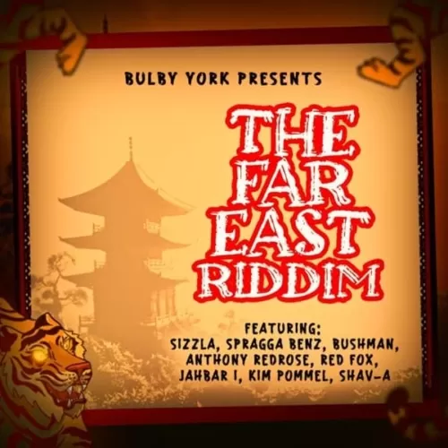the far east riddim - bulby york music