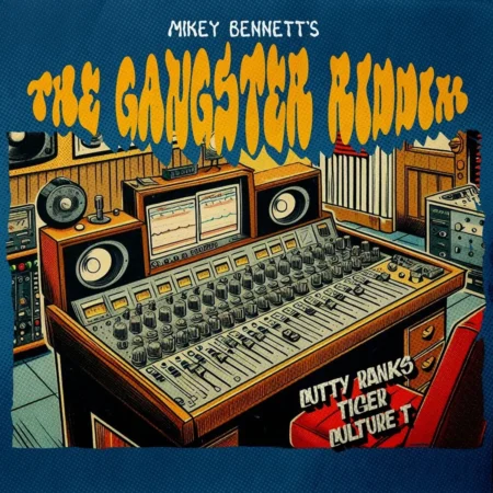 The Gangster Riddim - Mikey Bennett Music