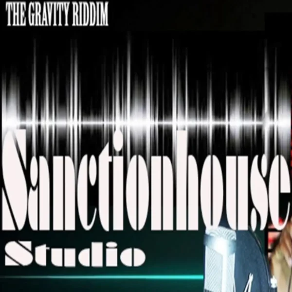 The Gravity Riddim - Sanctionhouse Studio