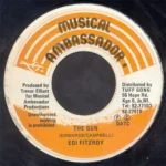 The Gun Riddim – Dread At The Controls, Musical Ambassador