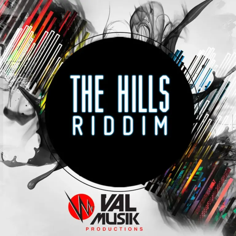 The Hills Riddim – Val Musik Productions The Hills Riddim - Val Musik Productions