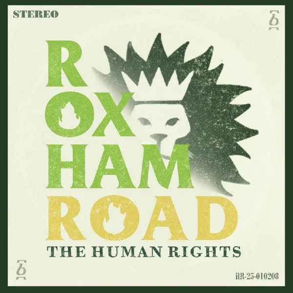 The Human Rights - Roxham Road