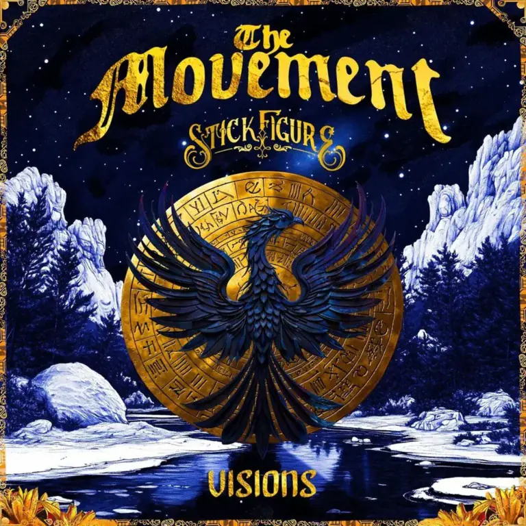 The Movement & Stick Figure - Visions