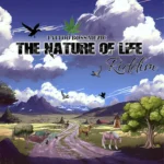 The Nature Of Life Riddim – Tattoo Boss Muzic