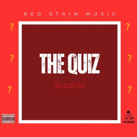 The Quiz Riddim - Red Stain Music