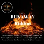 The Runaway Riddim (2018) – Adessa Productions