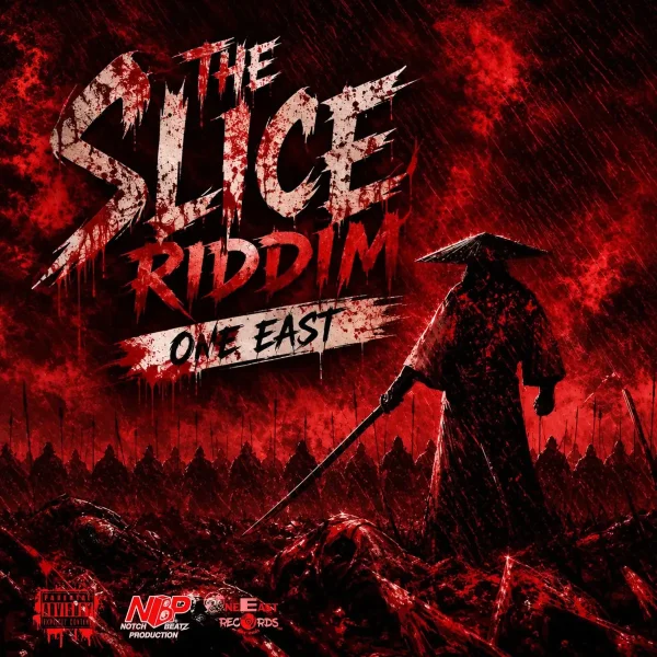 The Slice Riddim - One East Records