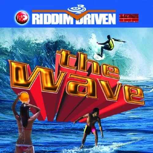 the wave riddim - in the streetz