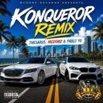Thesarus x Mcdonz x Pablo YG – Konqueror (Remix)
