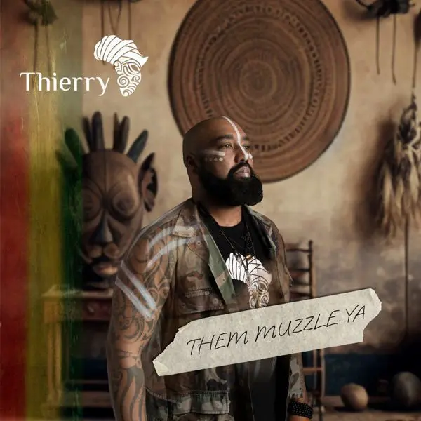 thierry - them muzzle ya