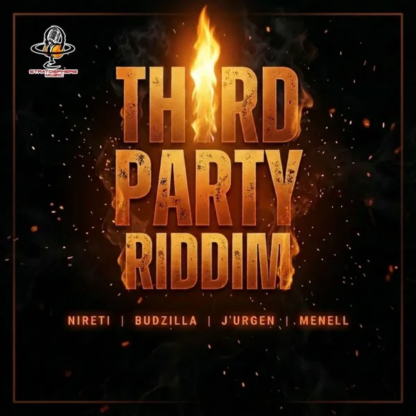 Third Party Riddim - Stratosphere Muzic