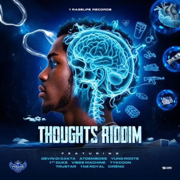 Thoughts Riddim - 1ragelife Records