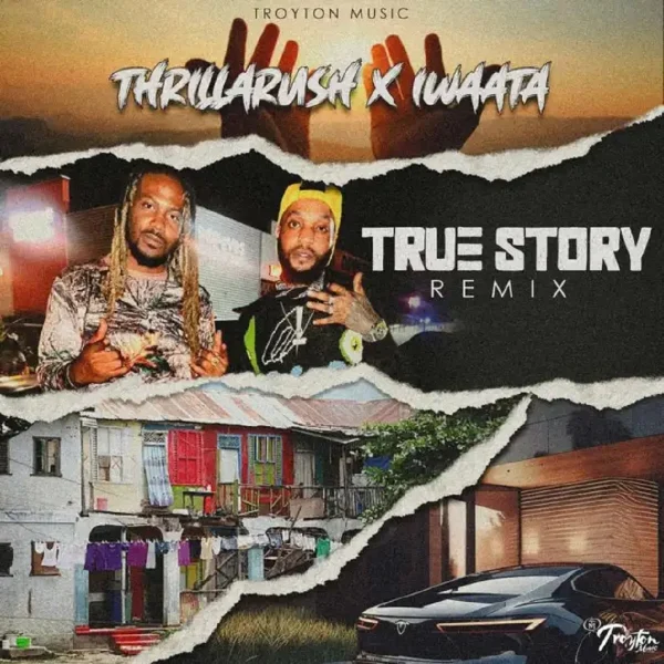 ThrillaRush x IWaata - True Story (Remix)