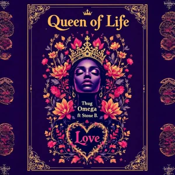 Thug Omega Ft. Stone B - Queen Of Life