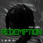Tielo Lanez – Redemption