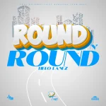 Tielo Lanez x Acka Bad – Round N Round