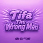 Tifa – The Wrong Man