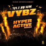 Tifa x Bob Klean – Vybz