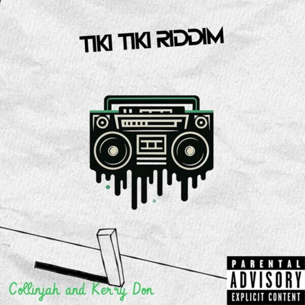 Tiki Tiki Riddim - Collinjah