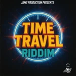 Time Travel Riddim – Jam2 Production