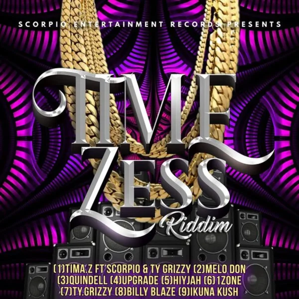 Timezess Riddim - Scorpio Entertainment Records