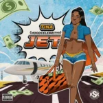 Tina (HoodCelebrityy) – Jet
