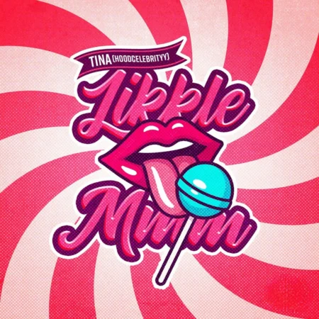 Tina (hoodcelebrityy) - Likkle Mmm