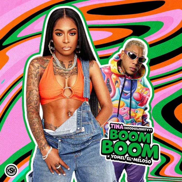 Tina (hoodcelebrityy) X Yomel El Meloso - Boom Boom
