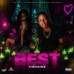 Tishaine – Best