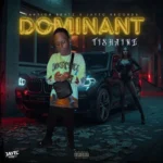 Tishaine – Dominant