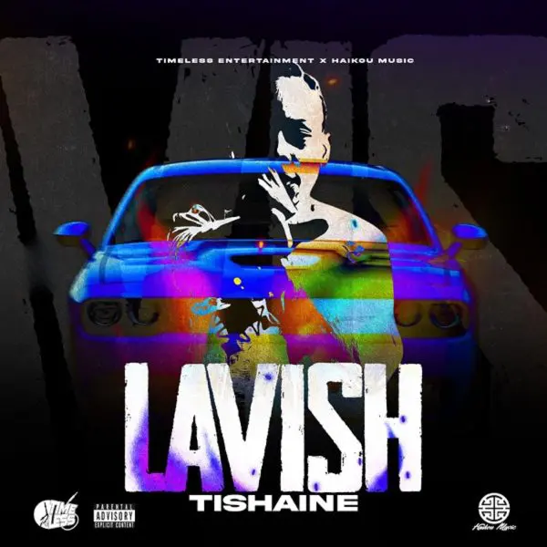 Tishaine - Lavish