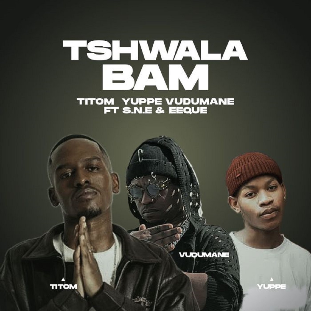 Titom, Vudumane, Yuppe & S.N.E - TshwalaBam (Remix)