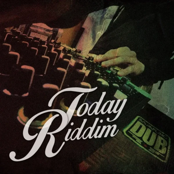 Today Riddim - Sampling Studios