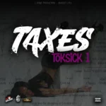 Toksick 1 – Taxes