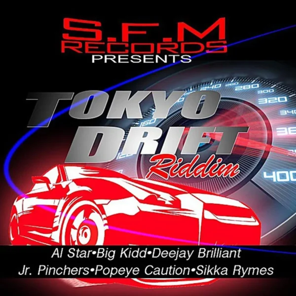 Tokyo Drift Riddim - S.f.m Records