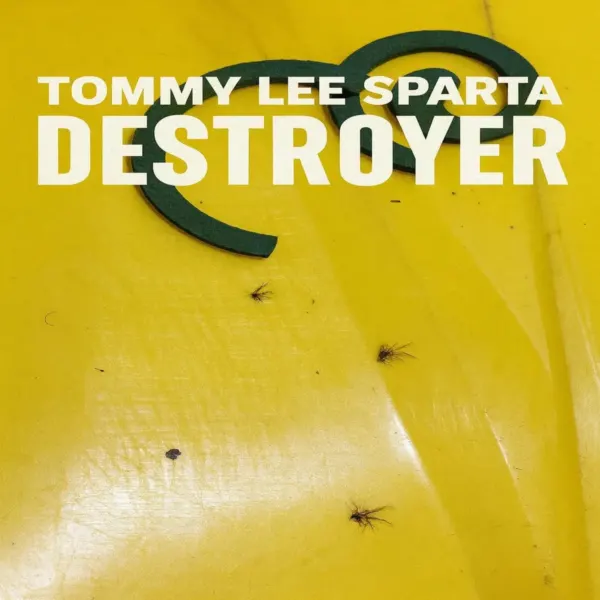 Tommy Lee Sparta - Destroyer