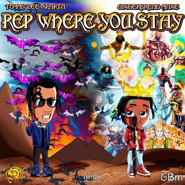 tommy lee sparta and gingerbread mane - rep where you stay