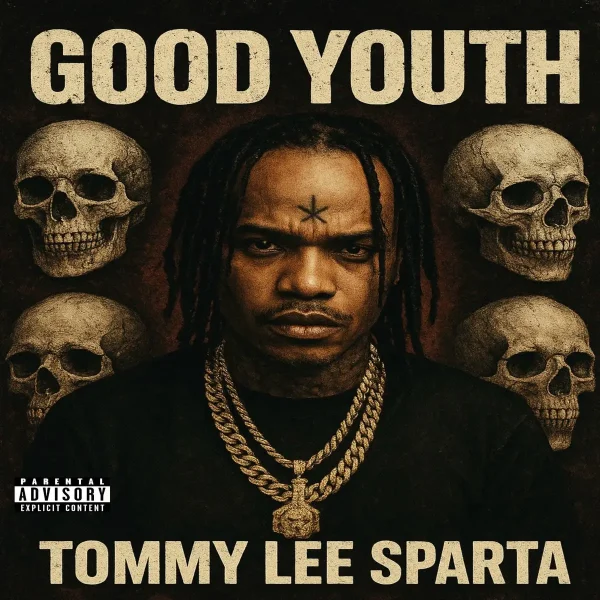 Tommy Lee Sparta - Good Youth